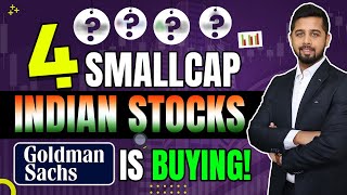 4 smallcap Indian stocks Goldman Sachs added recently [upl. by Stedt30]