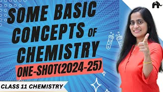 Some basic concepts of Chemistry Class 11 Chemistry Chapter 1 One Shot  New NCERT CBSE  Full Chap [upl. by Aremaj]