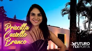 INSCRIÇÃO FUTURO EXPORTA DOS FUNDOS  PRISCILA CASTELLO BRANCO [upl. by Acul]