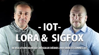 IoT  LoRa et SigFox réseaux incontournables [upl. by Richer]