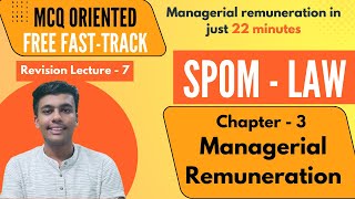 SPOM Law  Managerial Remuneration  fasttrack revision lectures  MCQ Oriented fasttrack [upl. by Iuq]