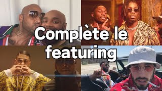 COMPLÈTE LE FEATURING  COLLABORATIONS CÉLÈBRES DU RAP FRANÇAIS [upl. by Airdnahc62]