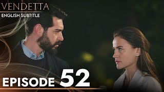 Vendetta  Episode 52 English Subtitled  Kan Cicekleri [upl. by Pharaoh5]