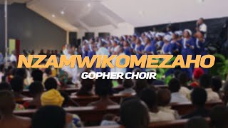 Nzamwikomezaho by Gopher Choir Gatenga Official Video 2022 [upl. by Anse]