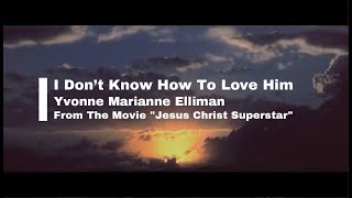 【日本語訳】I Don’ Know How to Love HimYvonne Elliman [upl. by Alliber]