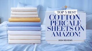 Top 5 Best Cotton Percale Sheets On Amazon Reviews [upl. by Wende408]