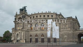 WORLD BALLET DAY 2023  Semperoper Ballett [upl. by Aurthur]