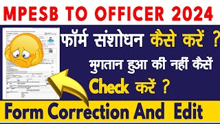 MPESB ITI Training Officer Form correction Kaise Kare 2024  MPESB IT Officer Payment Kaise Kare mp [upl. by Anaerdna]