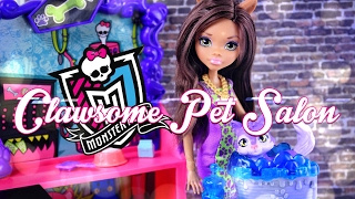 Monster High  Clawsome Pet Salon  Clawdeen Wolf  Play Set  Doll Review  4K [upl. by Conney]