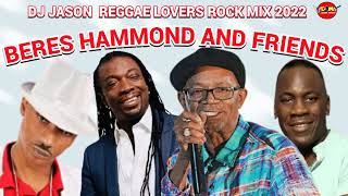 REGGAE MIX 2023 REGGAE LOVERS ROCK BERES HAMMOND AND FRIENDSSANCHEZMIKEY SPICEDJ JASON [upl. by Kired775]