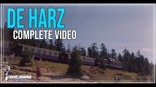 DE HARZ COMPLEET VIDEO Germany [upl. by Ramirolg536]