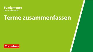 Terme zusammenfassen  Fundamente der Mathematik  Erklärvideo [upl. by Faber591]