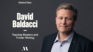 David Baldacci Teaches Mystery and Thriller Writing  Official Trailer  MasterClass [upl. by Laira335]