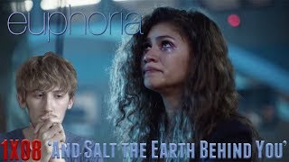 Euphoria Season 1 Episode 8 Season Finale  And Salt the Earth Behind You Reaction [upl. by Chivers]