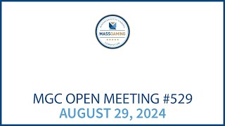 MGC Open Meeting – August 29 2024 [upl. by Anicnarf]