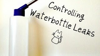 Preventing Waterbottle Leakage [upl. by Atirihs]