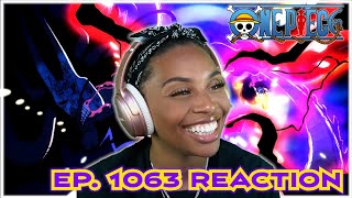 KAIDOS LOSING SOME STEAM  ONE PIECE EPISODE 1063 REACTION [upl. by Marek483]