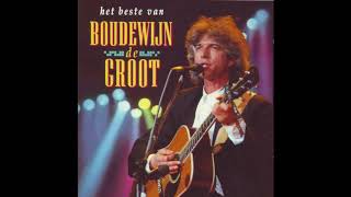 Boudewijn De Groot ‎– Het Beste Van Boudewijn De Groot  Welterusten Mijnheer De President [upl. by Barnaby280]