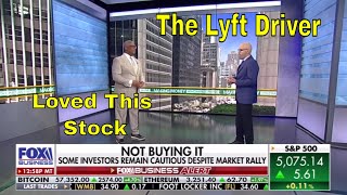 The Lyft Driver Loved This Stock [upl. by Brandon]