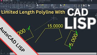 Discover the Secret of Fixed amp Limited Length Polyline With AutoCAD Lisp [upl. by Wakerly]