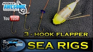 Sea Fishing Rigs  THE 3 HOOK FLAPPER  TAFishing Show [upl. by Simdars]