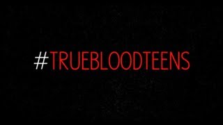 True Blood Parody True Blood Teens [upl. by Koorb]