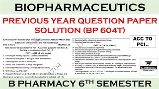 Solution  Biopharmaceutics and Pharmacokinetics 6th semester question paper  By Carewell Classes [upl. by Can569]