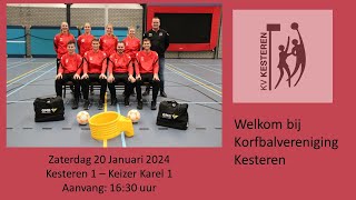 Korfbalwedstrijd Kesteren 1  Keizer Karel 1 20012024 [upl. by Hsirahc797]