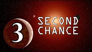 Second Chance Episode 3  Stellaris NLP [upl. by Magna]