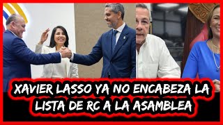 Xavier Lasso ya no encabeza la lista de RC a la Asamblea [upl. by Braunstein]