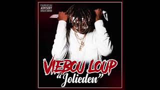 Viebou Loup  Joli Den [upl. by Ahaelam]