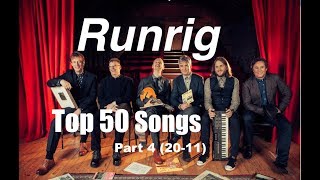 Top 50 Runrig Songs  Part 4 2011 [upl. by Odo]