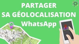 Partager sa localisation sur WhatsApp [upl. by Hekking896]