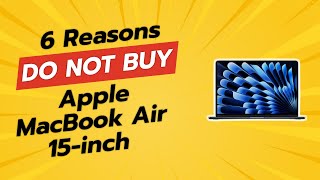 DONT BUY the MacBook Air 15quot Before Watching This Video 😱🔥 [upl. by Nichole674]