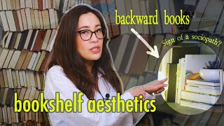 Why I display my books backwards bookshelf roast amp makeover [upl. by Enylekcaj]