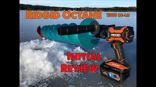 RIDGID OCTANE Hammer Drill 1300 inlb  8quot Nils Ice Auger INITIAL ON ICE REVIEW [upl. by Sadinoel]