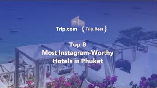 TripBest  Top 8 Most InstagramWorthy Hotels in Phuket [upl. by Grochow]