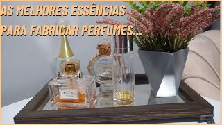 Quais são as melhores essências para fabricar perfume [upl. by Cristy]