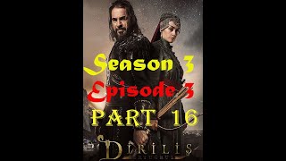 Dirilis Ertugrul Season 3 Episode 3 Part 16 English Subtitles in HD Quality [upl. by Orianna]