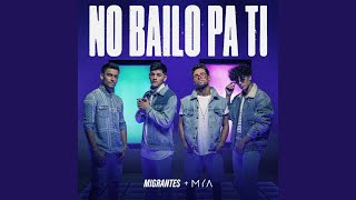 No Bailo Pa Ti [upl. by Suedama]