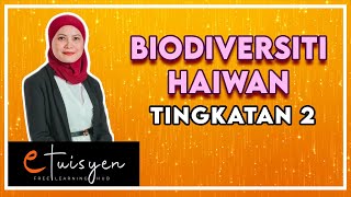 eTuisyen TINGKATAN 2 SAINS Bab 1  Biodiversiti Haiwan [upl. by Arihs]