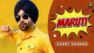 Maruti  Harry Dhanoa  Murga Ni Reenya  Latest Punjabi Song  New Punjabi Songs 2021 KV Mohali [upl. by Yellehs881]