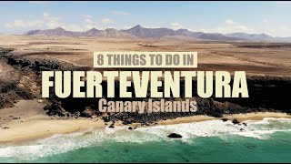 Top 8 things to do in Fuerteventura Spain [upl. by Ximenes]