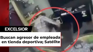 ¡Se busca Agredió brutalmente a su empleada en tienda deportiva de Satélite y huyó [upl. by Lamson]