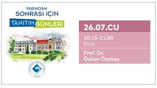 Tanıtım Günleri 2024Fizik Bölümü [upl. by Hoagland271]