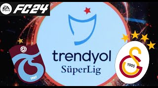 Hamsi Tava Yaptık  Trabzonspor vs Galatasaray  Trendyol Süper Lig  EA FC24 [upl. by Nicko]