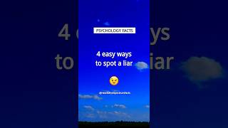 4 ways to spot a LIAR  Psychology Facts shorts [upl. by Berry]