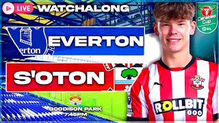 CARABAO CUP amp COMMENTARY LIVE  Everton vs Southampton  Southampton Fan Watch Along [upl. by Lavella234]