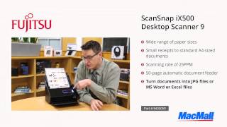 Fujitsu ScanSnap iX500 Desktop Scanner Overview  MacMall [upl. by Nale867]