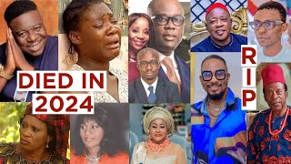 12 CelebsNollywood Actors amp Actresses Who Died In 2024 Full List amp Cause Of Their Death [upl. by Ecinhoj]